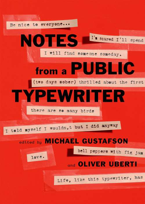 Book cover of Notes from a Public Typewriter