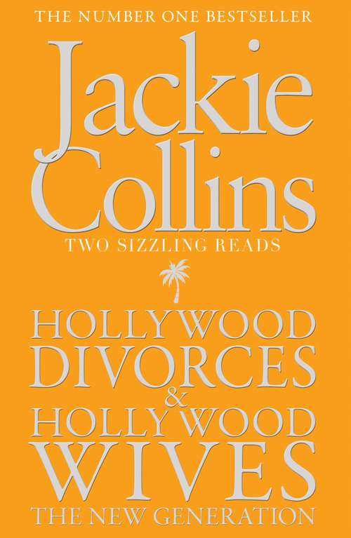 Book cover of Hollywood Divorces / Hollywood Wives: The New Generation