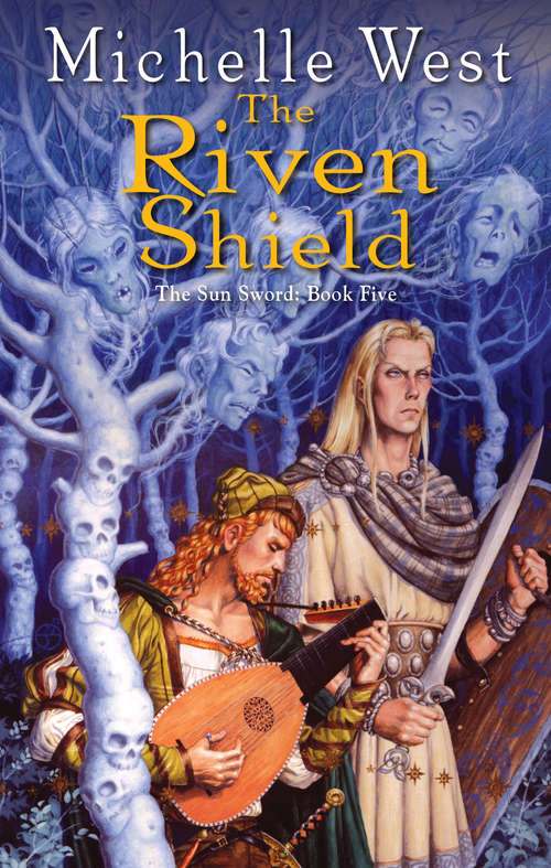 Book cover of The Riven Shield: The Sun Sword #5