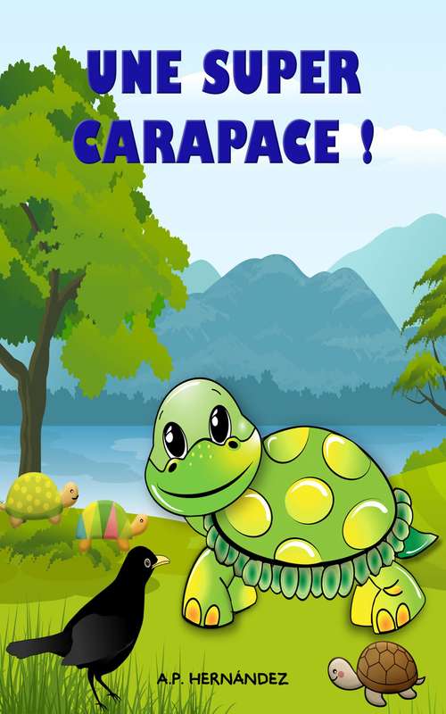 Book cover of Une super carapace !