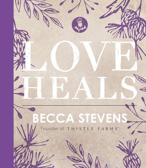 Book cover of Love Heals