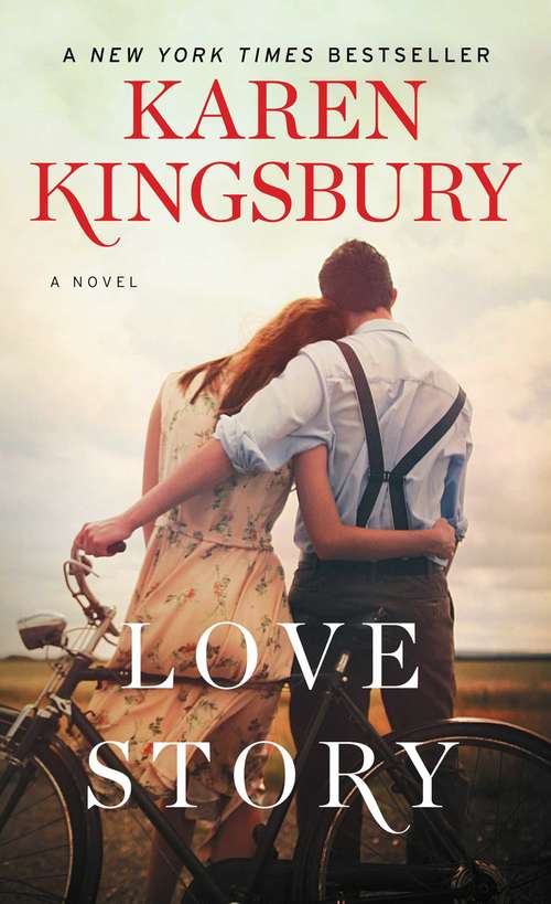 Book cover of Love Story: A Novel