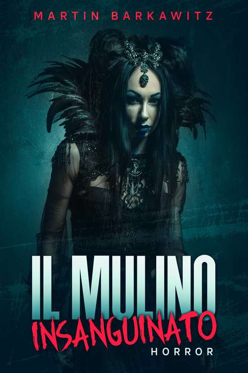 Book cover of Il mulino insanguinato