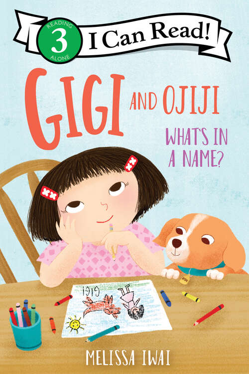 Book cover of Gigi and Ojiji: What's in a Name? (I Can Read Level 3)