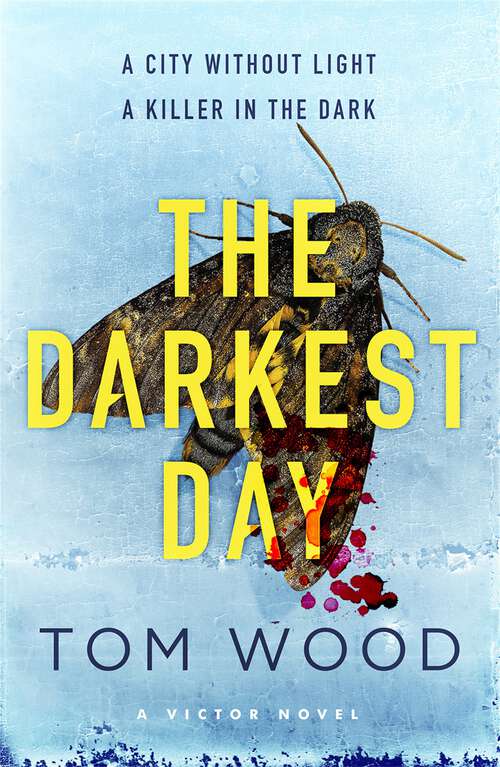 Book cover of The Darkest Day (Victor #5)
