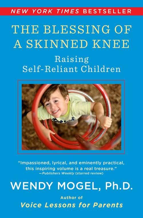 Book cover of The Blessing of a Skinned Knee