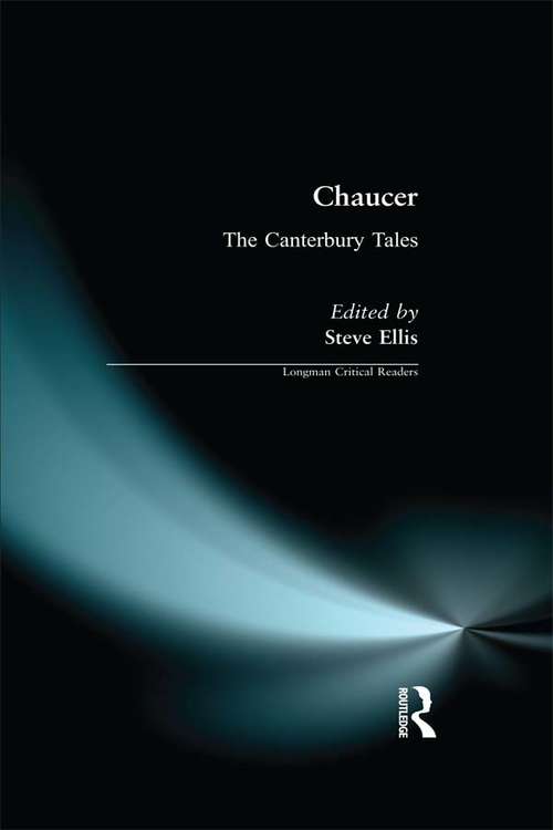 Chaucer: The Canterbury Tales (Longman Critical Readers)