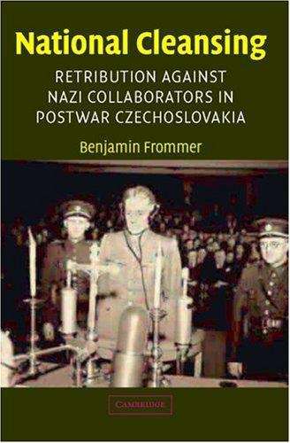 Book cover of National Cleansing: Retribution Against Nazi Collaborators in Postwar Czechoslovakia