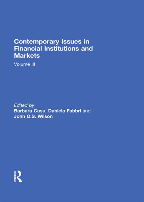 Book cover of Contemporary Issues in Financial Institutions and Markets: Volume III