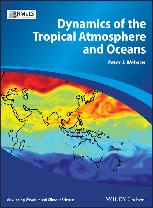 Book cover of Dynamics of The Tropical Atmosphere and Oceans (Advancing Weather and Climate Science)