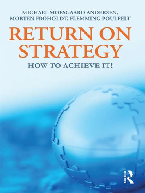 Book cover of Return on Strategy: How to Achieve it!