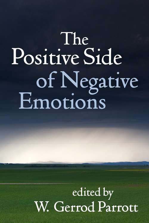 Book cover of The Positive Side of Negative Emotions