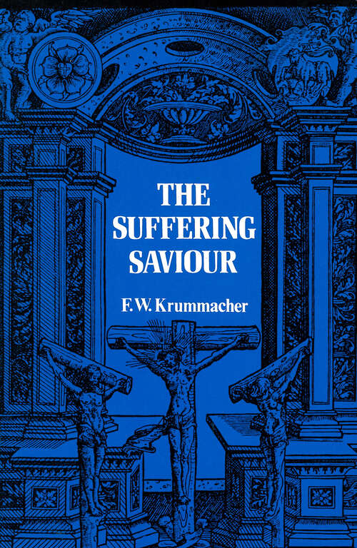 Book cover of Suffering Saviour (Digital Original)