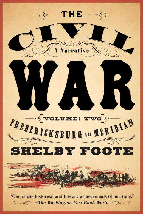 Book cover of The Civil War: Fredericksburg to Meridian
