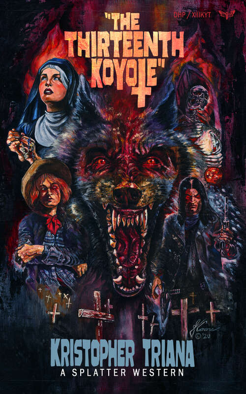 Book cover of The Thirteenth Koyote (Splatter Western)