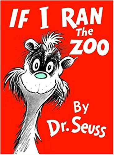 Book cover of If I Ran the Zoo