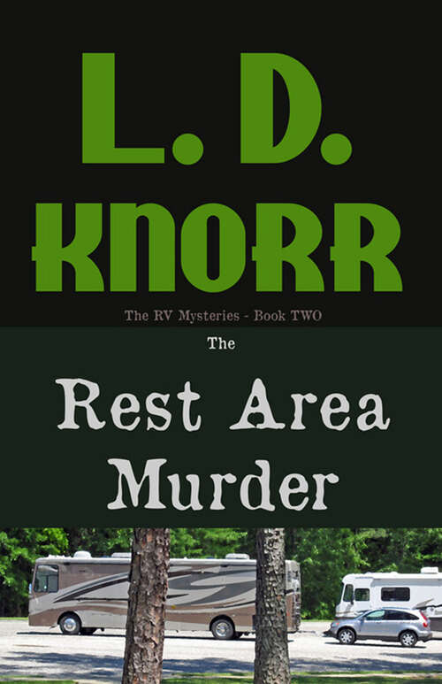 Book cover of The Rest Area Murder (RV Mysteries #2)