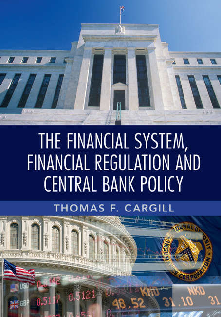 The Economics of Central Banking, Financial Policy and Institutions