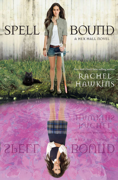 Spell Bound (A Hex Hall Novel #3)