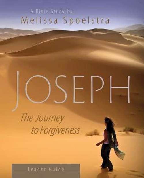 Book cover of Joseph - Women's Bible Study Leader Guide