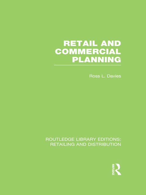 Book cover of Retail and Commercial Planning (Routledge Library Editions: Retailing and Distribution)