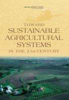 Book cover of Toward Sustainable Agricultural Systems in the 21st Century