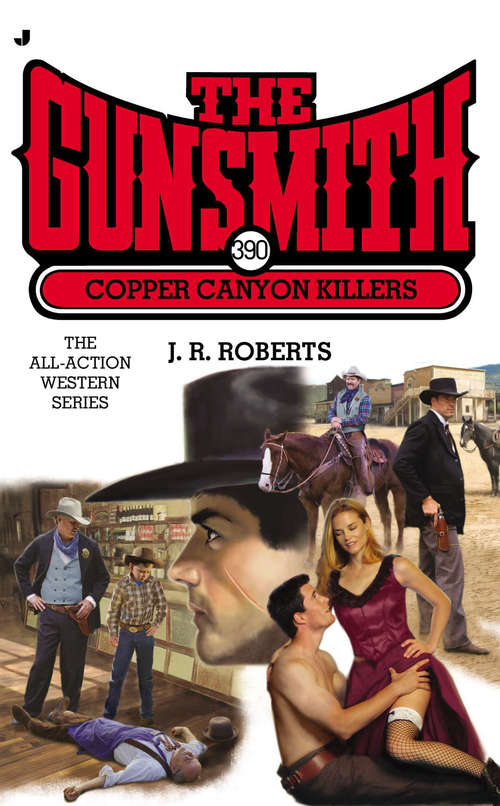 Book cover of Copper Canyon Killers (The Gunsmith #390)