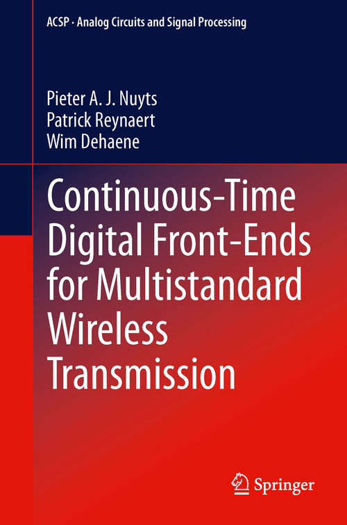 Book cover of Continuous-Time Digital Front-Ends for Multistandard Wireless Transmission