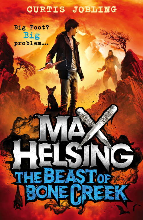 Book cover of Max Helsing and the Beast of Bone Creek: Book 2 (Max Helsing #2)