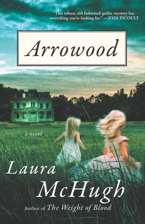 Book cover of Arrowood: A Novel