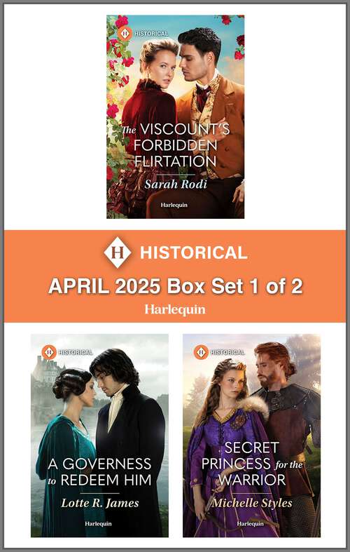 Book cover of Harlequin Historical - April 2025 - Box Set 1 of 2 (Original)