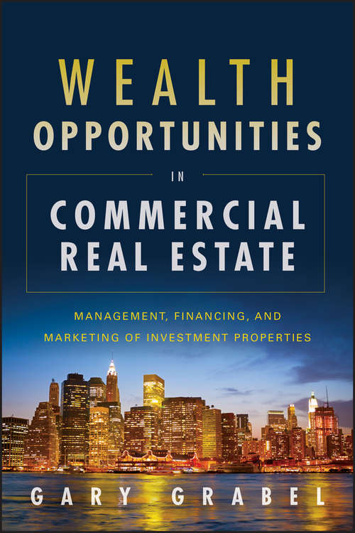 Book cover of Wealth Opportunities in Commercial Real Estate
