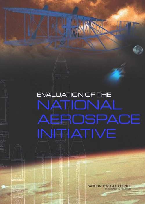 Book cover of Evaluation Of The National Aerospace Initiative