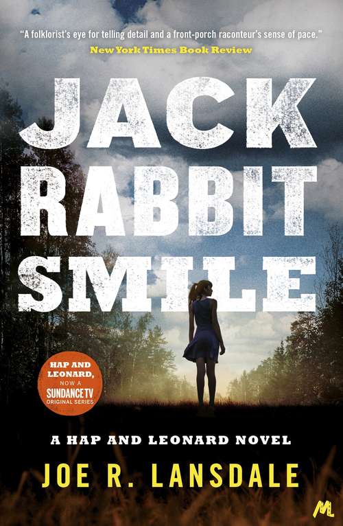 Book cover of Jackrabbit Smile: Hap and Leonard Book 11 (Hap and Leonard Thrillers #11)