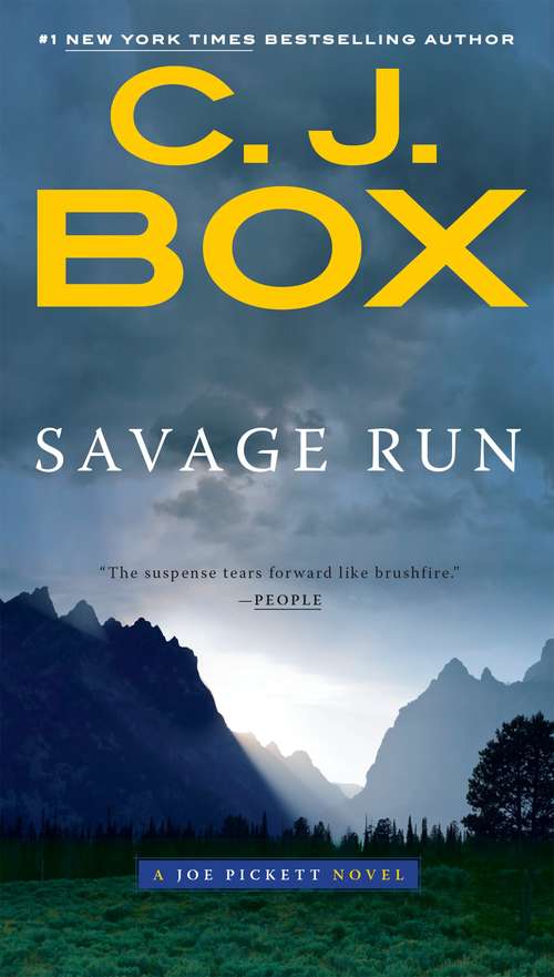 Savage Run (A Joe Pickett Novel #2)