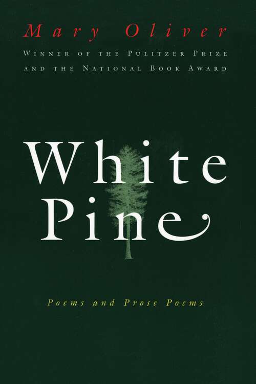 Book cover of White Pine: Poems and Prose Poems