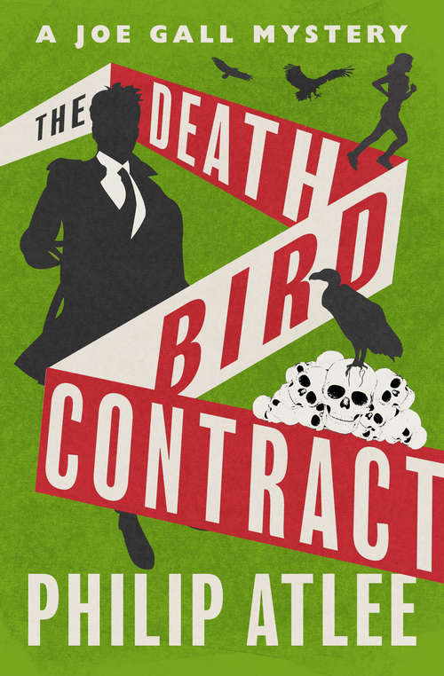 The Death Bird Contract (The Joe Gall Mysteries #4)