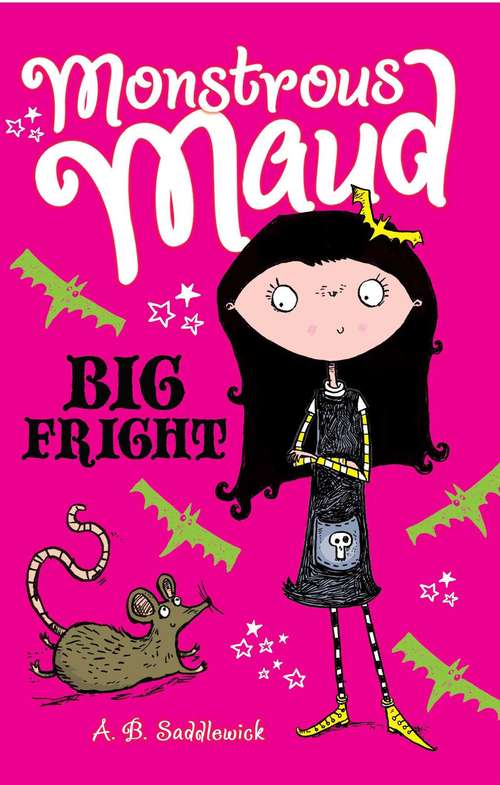 Book cover of Monstrous Maud: Big Fright (Monstrous Maud Ser. #1)