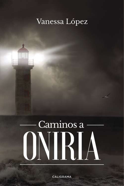 Book cover of Caminos a Oniria