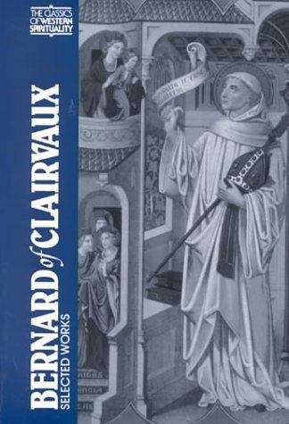 Bernard of Clairvaux: Selected Works