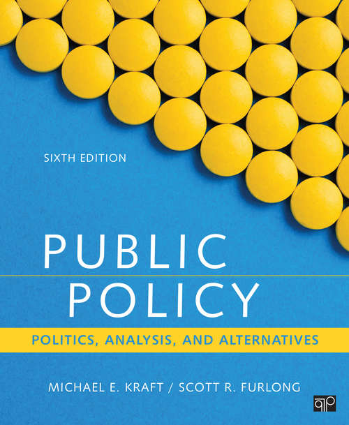 Book cover of Public Policy: Politics, Analysis, and Alternatives