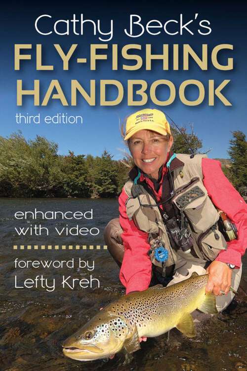 Book cover of Cathy Beck's Fly-Fishing Handbook (3rd Edition)
