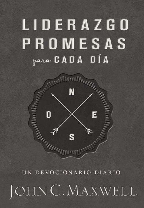 Book cover of Liderazgo, promesas para cada día: Un devocionario diario