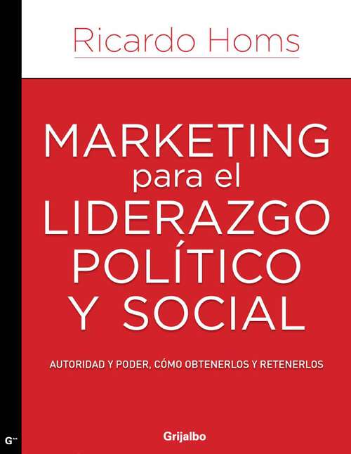 Book cover of Marketing para el liderazgo político y social