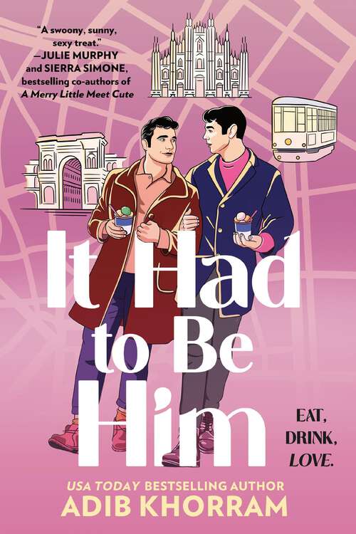 Book cover of It Had to Be Him