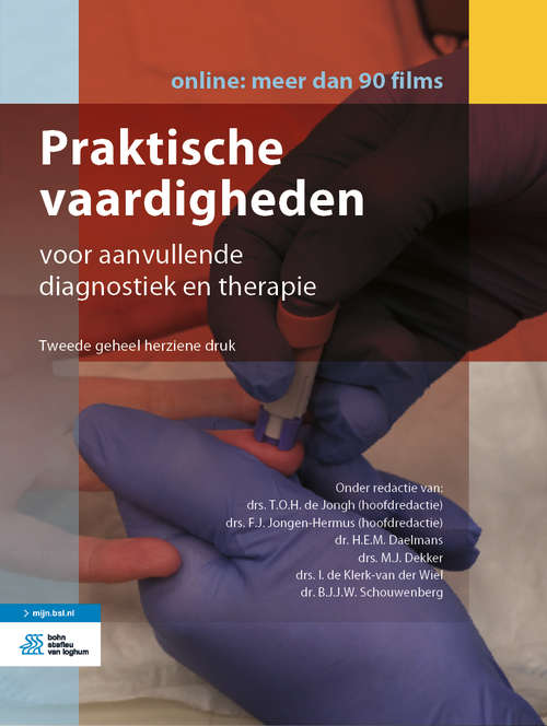 Praktische vaardigheden: voor aanvullende diagnostiek en therapie