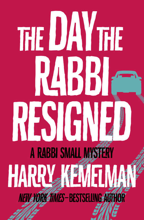 Book cover of The Day the Rabbi Resigned (The Rabbi Small Mysteries #10)