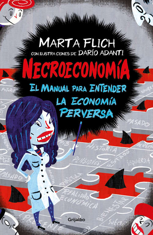 Book cover of Necroeconomía: El manual para entender la economía perversa