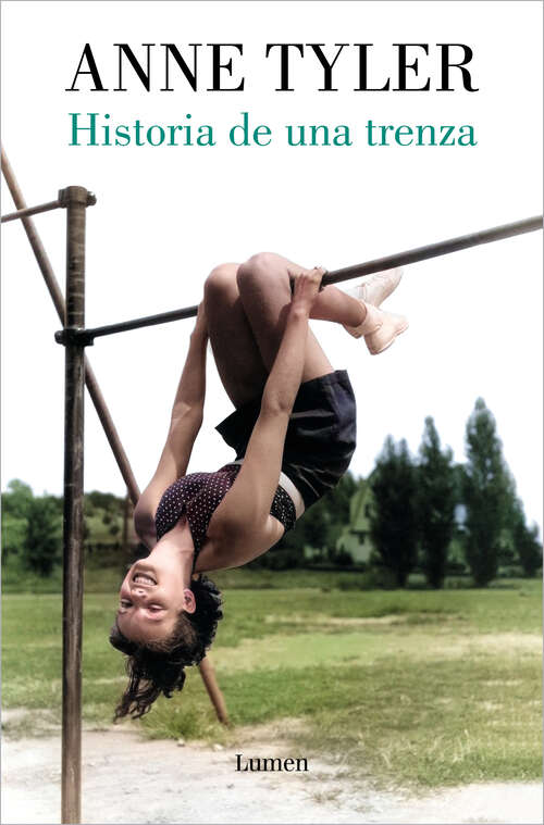 Book cover of Historia de una trenza (Palabra En El Tiempo Ser.)