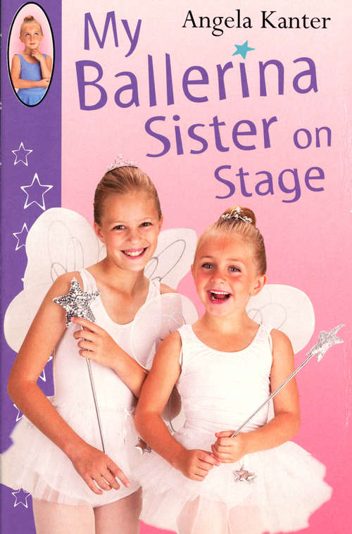 Book cover of My Ballerina Sister On Stage